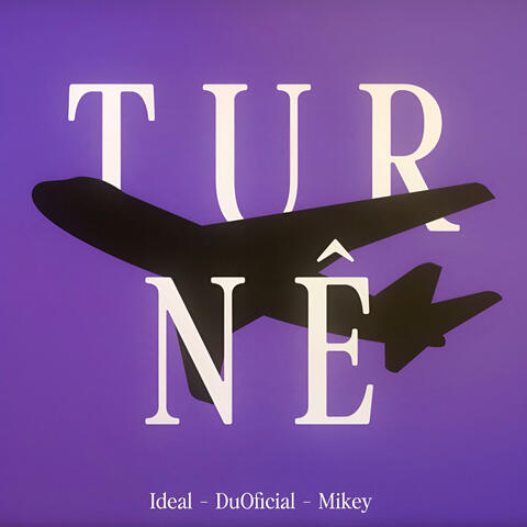 Turnê (feat. Du Oficial, MikeyTheAennick & Sethee)