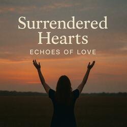Surrendered hearts