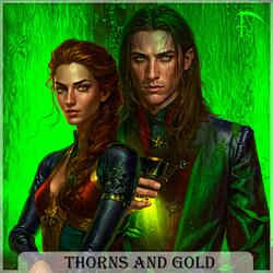 Thorns and Gold