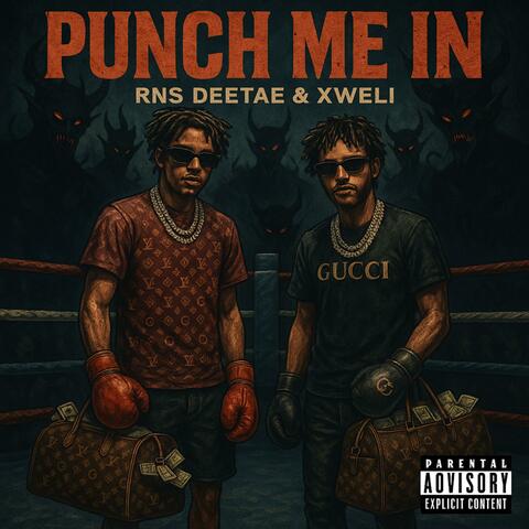 Punch Me In (feat. Xweli)