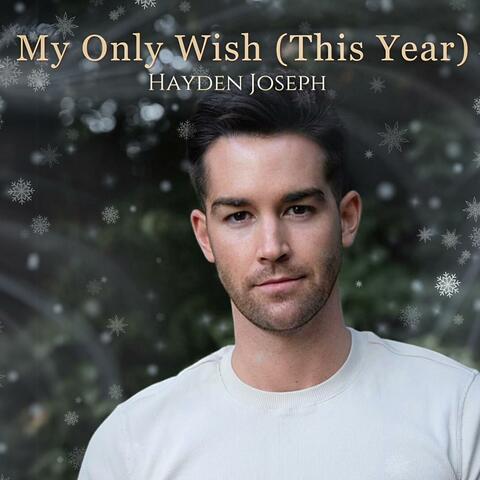 My Only Wish (This Year)