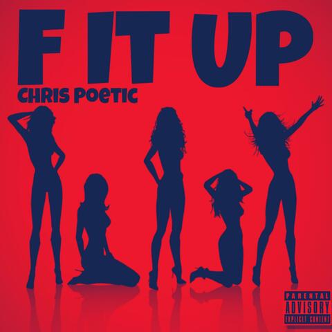 F It Up