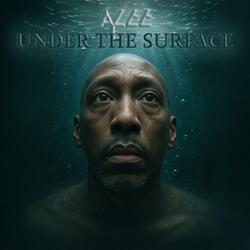 UNDER THE SURFACE (INSTRUMENTAL)