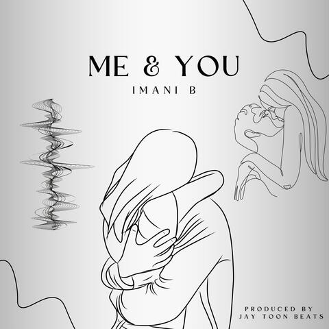You & Me (feat. Jay Toon Beats)