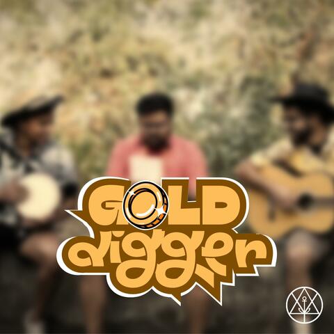 GOLD DIGGER
