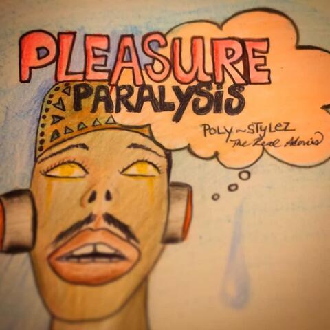 Peaceful Pleasure Paralysis