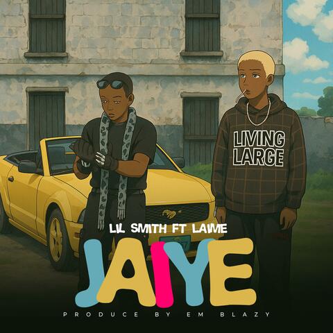 Jaiye (feat. Laime)