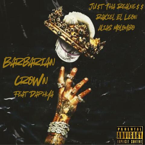 Barbarian Crown (feat. Daphya) [Raw Mix]