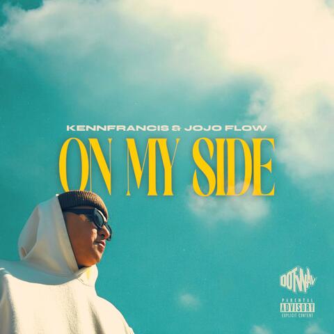 On My Side (feat. Jojo Flow)