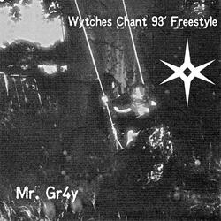 Wytches Chant '98 Freestyle (Remastered)