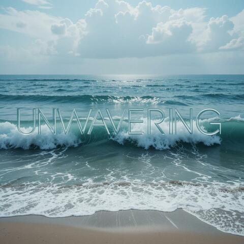 Unwavering