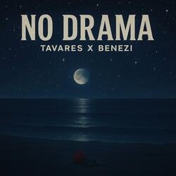 NO DRAMA (feat. BENEZI)