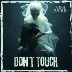 Don't Touch