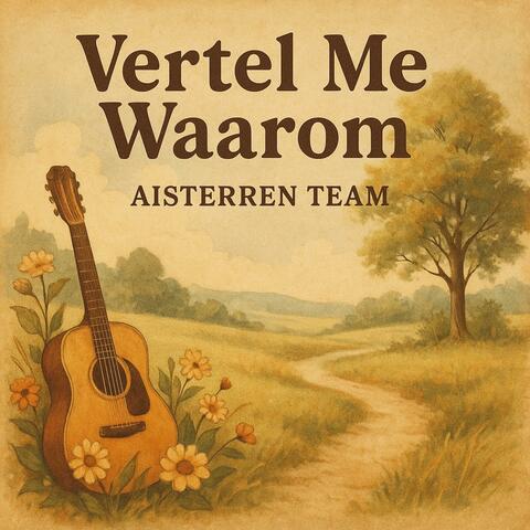 Vertel Me Waarom