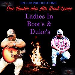 Ladies In Boot's & Duke's