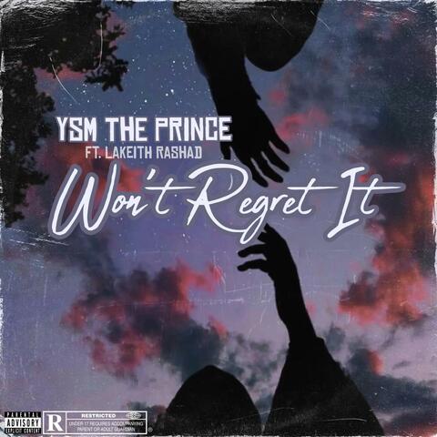 Won't Regret It (feat. Lakeith Rashad)