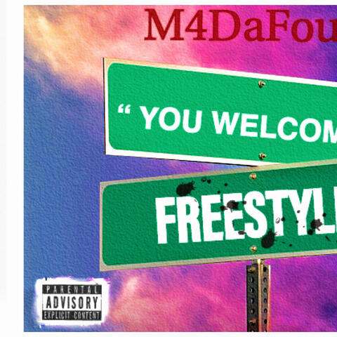 You Welcome Freestyle