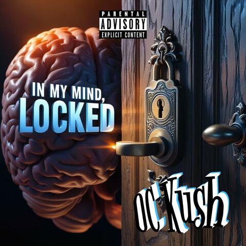 In My Mind, Locked