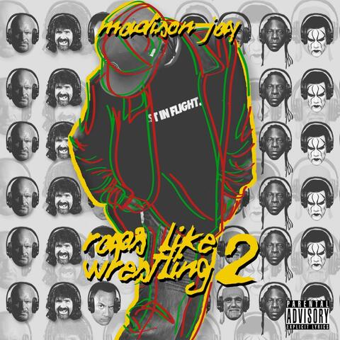Rap's Like Wrestling 2