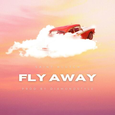 Fly Away