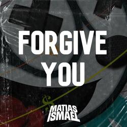 Forgive You (Radio Edit)
