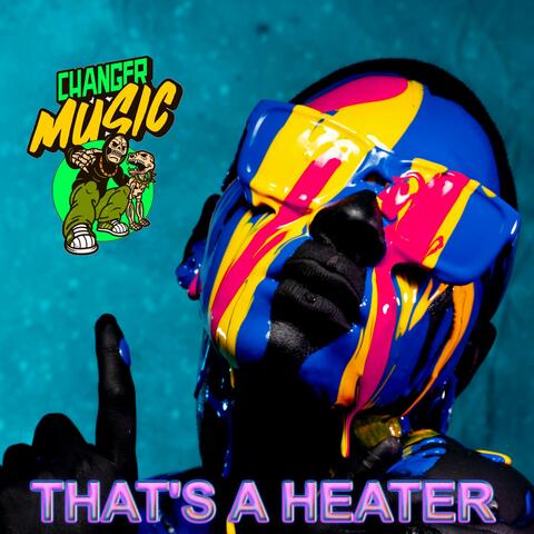 Datz A Heater (That's A Heater)