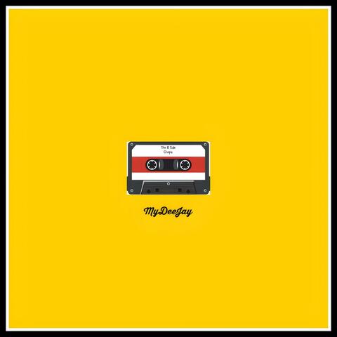 MyDeeJay presents:The B-Side Chops..