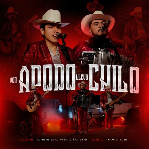 Por Apodo Llevo Chilo