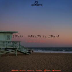 Nassini el donya (feat. Esra)