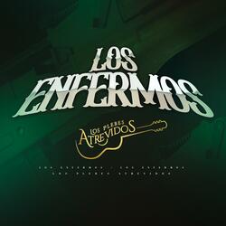 Los Enfermos (En Vivo)