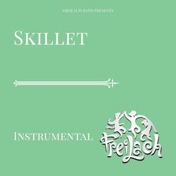 Skillet (Instrumental)