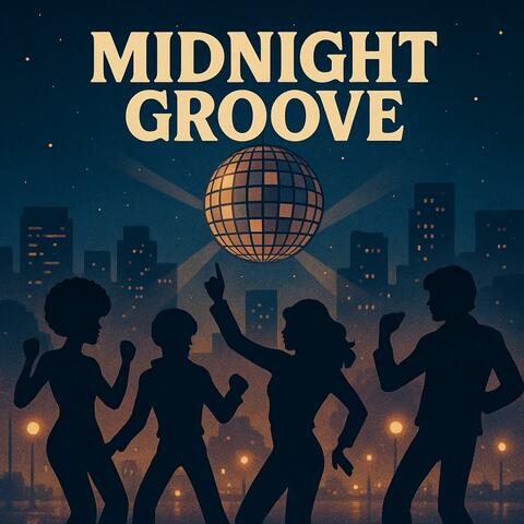 Midnight groovE