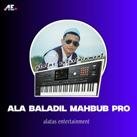 ALA BALADIL MAHBUB PRO