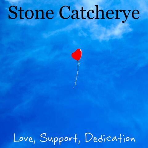 Love, Support, Dedication