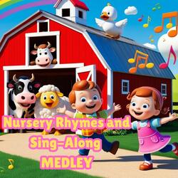 Nursery Rhymes and Sing-Along Songs for Kids (Medley)