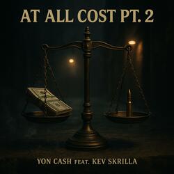 At All Cost (Fractions Pt. 2) (feat. Kev Skrilla)