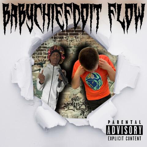 BABYCHIEFDOIT FLOW (feat. Paidway)