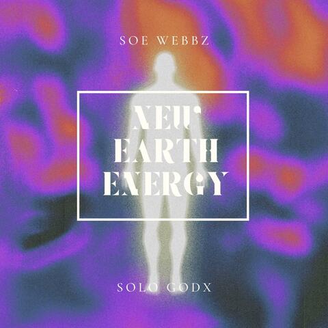 New Earth Energy (feat. Solo God)