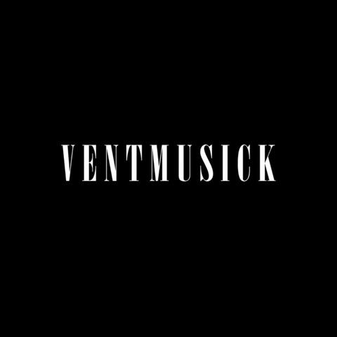 VENTMUSICK (Deluxe)