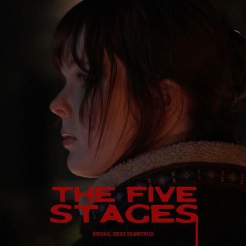 The Five Stages (Original Series Soundtrack)