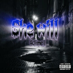 She will (Special Version)