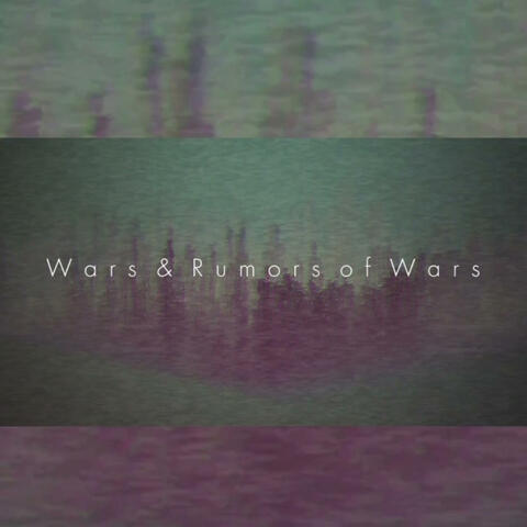 Wars & Rumors of Wars (Instrumental )