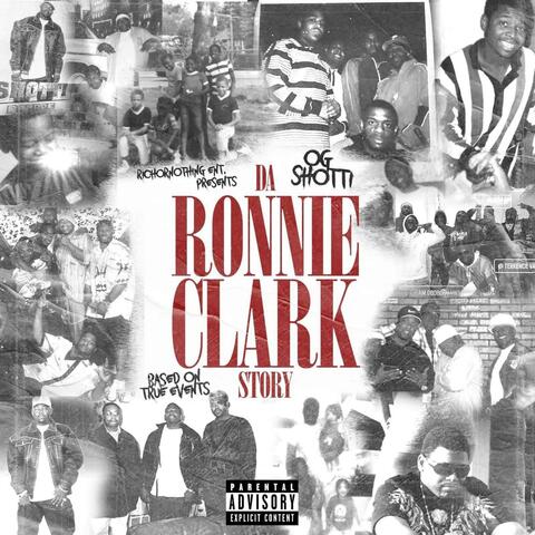 DA RONNIE CLARK STORY