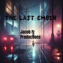 The Last Ember