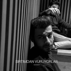 Sırtımdan Vuruyorlar (Slowed & Reverb)