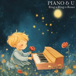 Ring-A-Ring-O-Roses (Soft Piano Version For Sleep)