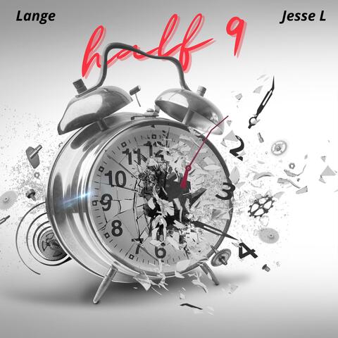 Half 9 (feat. Jesse L)