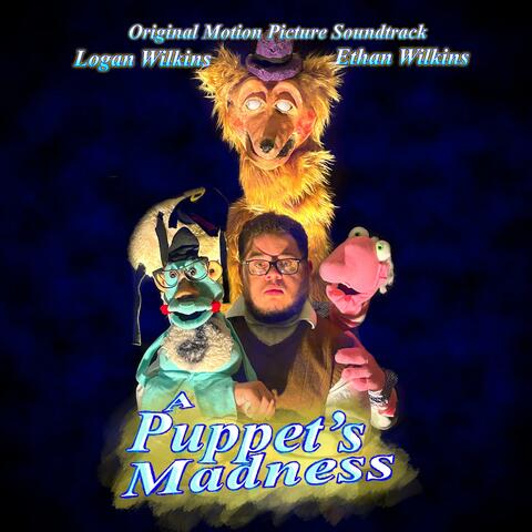 A Puppet's Madness (Original Motion Picture Soundtrack)