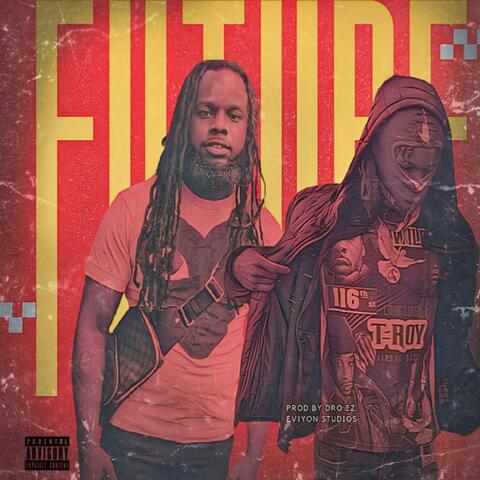 FUTURE (feat. BIG AB 104)