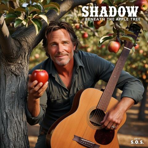 Shadow Beneath the Apple Tree